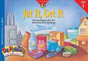 Jet It Get It de Margaret Allen