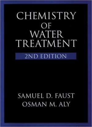 Chemistry of Water Treatment de Samuel D. Faust