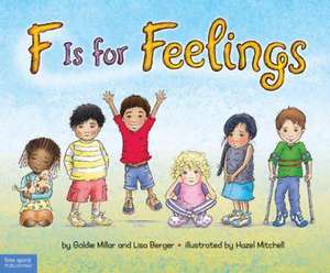 F Is for Feelings de Goldie Millar