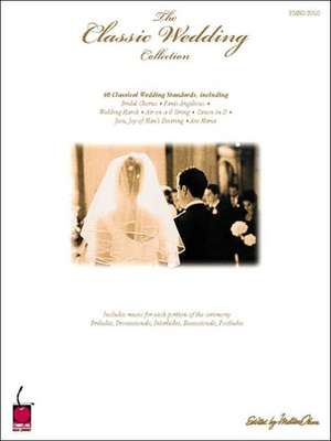 The Classic Wedding Collection: Piano Solo de Cherry Lane Music