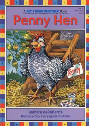 Penny Hen de Barbara deRubertis