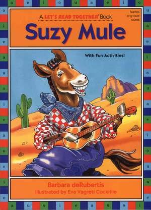 Suzy Mule de Barbara deRubertis