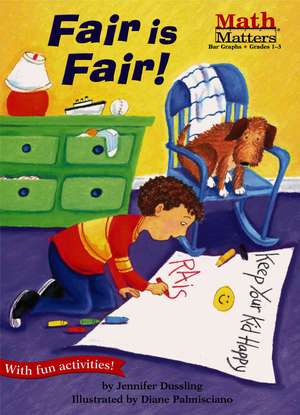 Fair Is Fair! de Jennifer A. Dussling