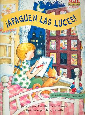 ¡apaguen Las Luces! (Lights Out!): Subtraction de Lucille Recht Penner