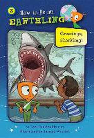 Greetings, Sharkling! de Lori Haskins Houran