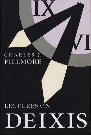 Lectures on Deixis de Charles Fillmore