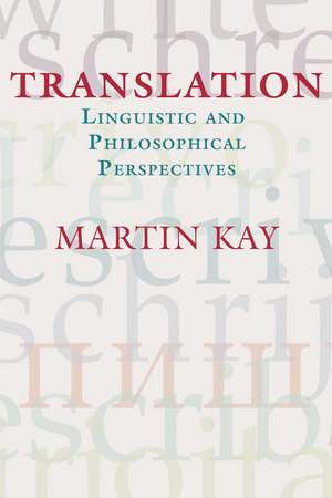 Translation de Martin Kay