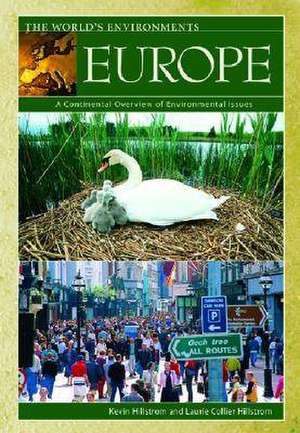 Europe: A Continental Overview of Environmental Issues de Kevin Hillstrom