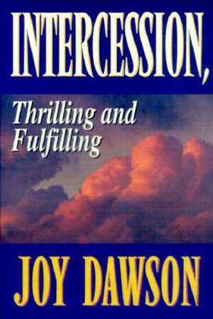 Intercession de Joy Dawson