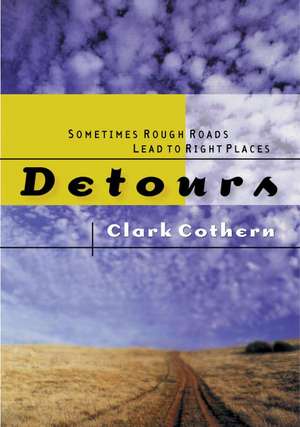 Detours de Clark Cothern