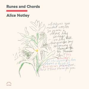 Runes and Chords de Alice Notley