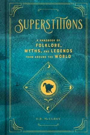 Superstitions de D R McElroy