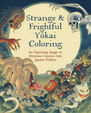 Strange & Frightful Yokai Coloring de Davie Yakusaa