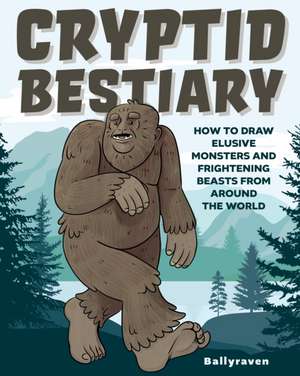 Cryptid Creatures de Ballyraven