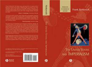 United States and Imperialism de F Ninkovich