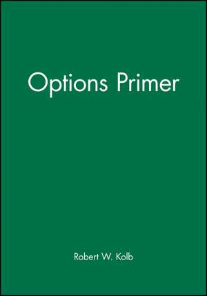 The Options Primer de Kolb