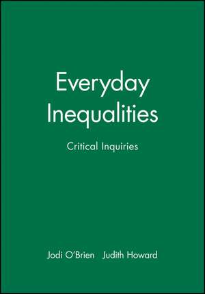 Everyday Inequalities de O Brien