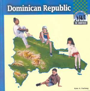 Dominican Republic de Kate A. Furlong