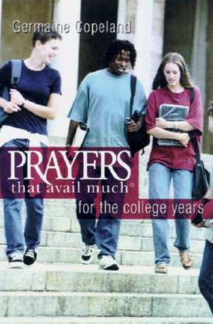 Prayers That Avail College P.E. de Germaine Copeland