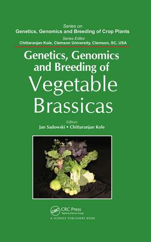 Genetics, Genomics and Breeding of Vegetable Brassicas de Jan Sadowski