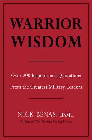 Warrior Wisdom de Nick Benas