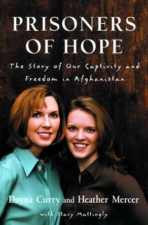 Prisoners of Hope de Dayna Curry