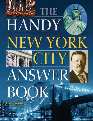 The Handy New York City Answer Book de Chris Barsanti