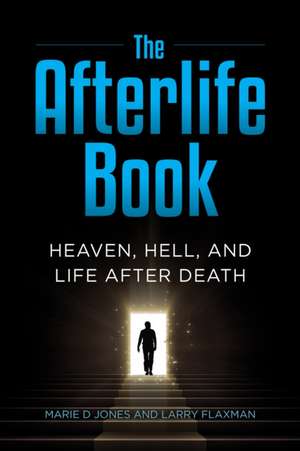 The Afterlife Book de Marie D Jones