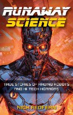 Runaway Science de Nick Redfern