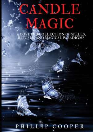 Candle Magic de Phillip Cooper