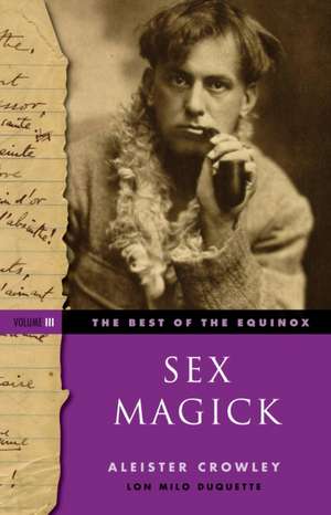 Sex Magick de Aleister Crowley