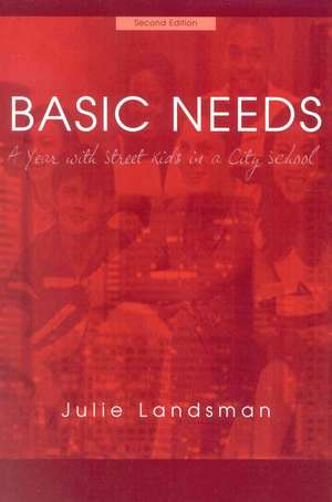 Basic Needs de Julie Landsman