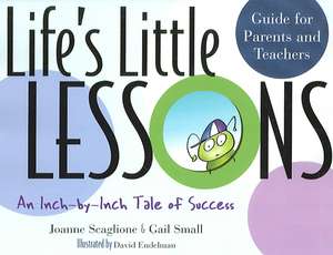 Life's Little Lessons de Joanne Scaglione