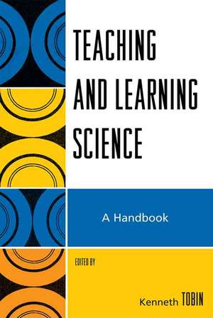 Teaching and Learning Science de Kenneth Tobin