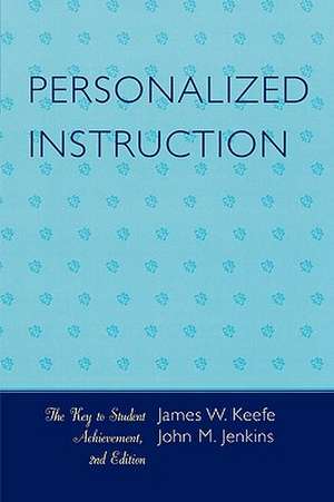 Personalized Instruction de James W. Keefe