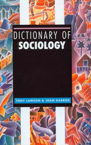 Dictionary of Sociology de Tony Lawson