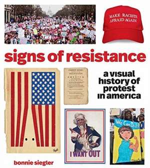 Signs of Resistance de Bonnie Siegler