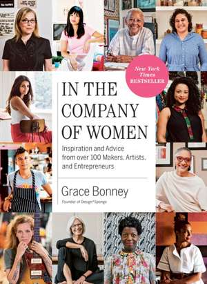 In the Company of Women de Grace Bonney