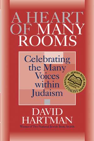 A Heart of Many Rooms de David Hartman