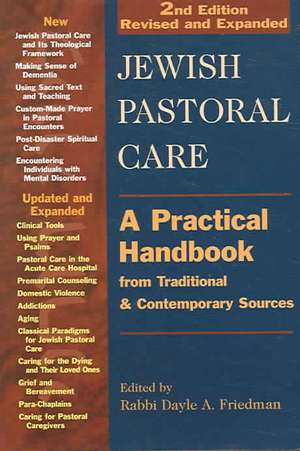 Jewish Pastoral Care 2/E de MSW MA BCC Rabbi Dayle A. Friedman