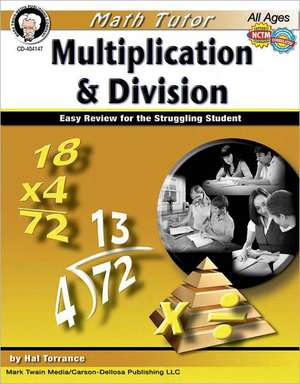 Multiplication & Division de Hal Torrance