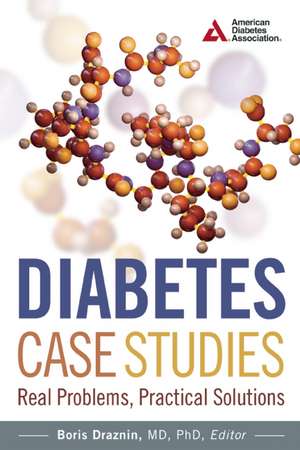 Diabetes Case Studies de Boris Draznin