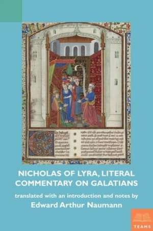 Nicholas of Lyra, Literal Commentary on Galatians de Nicholas