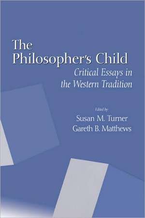 The Philosopher's Child de Susan M Turner