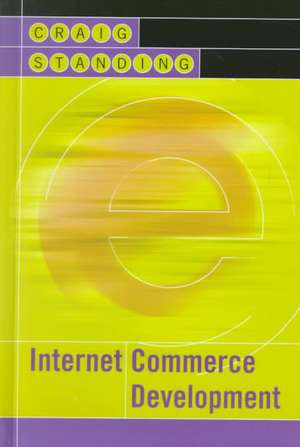 Internet Commerce Development de Craig Standing