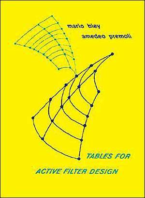 Tables for Active Filter Design: Based on Cauer MCPER Functions de Amedeo Premoli