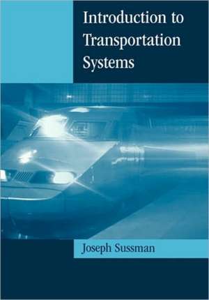 Introduction to Transportation Systems de Joseph Sussman