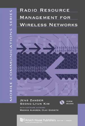 Radio Resource Management for Wireless Networks de Jens Zander