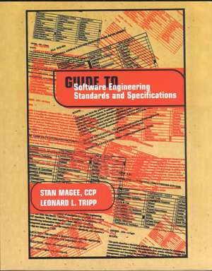 Guide to Software Engineering Standards and Specifications de Stan Magee