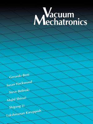 Vacuum Mechatronics de Gerardo Beni